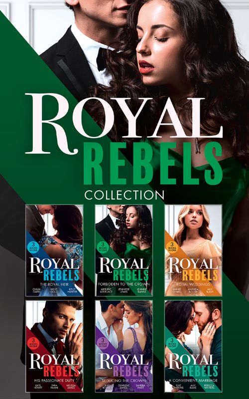 The Royal Rebels Collection (Mills & Boon Collections) (9780263302851)