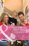 Their Christmas Family Miracle (Mills & Boon Cherish): First edition (9781472056870)