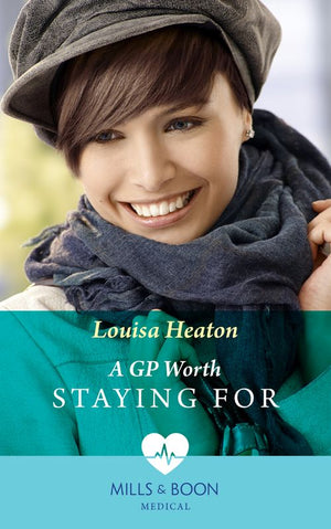 A Gp Worth Staying For (Mills & Boon Medical) (9780008916107)