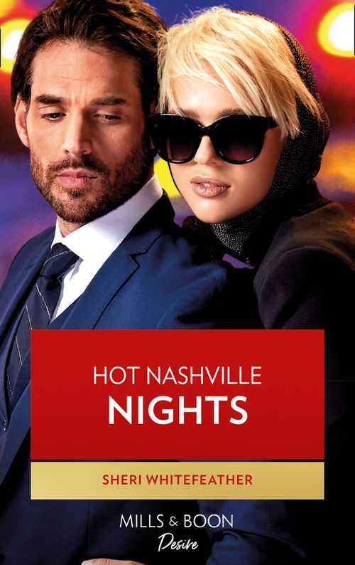 Hot Nashville Nights (Mills & Boon Desire) (Daughters of Country, Book 1) (9780008904401)