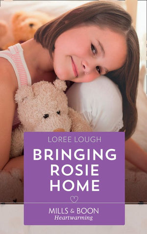 Bringing Rosie Home (By Way of the Lighthouse, Book 2) (Mills & Boon Heartwarming) (9781474080873)