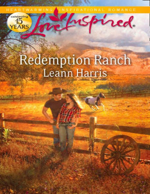 Redemption Ranch (Mills & Boon Love Inspired): First edition (9781408980187)