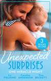 Unexpected Surprises: One Miracle Night: Her Pregnancy Bombshell (Summer at Villa Rosa) / One Night, One Unexpected Miracle / From Passion to Pregnancy by Liz Fielding, Caroline Anderson and Tina Beckett (9780008925826)