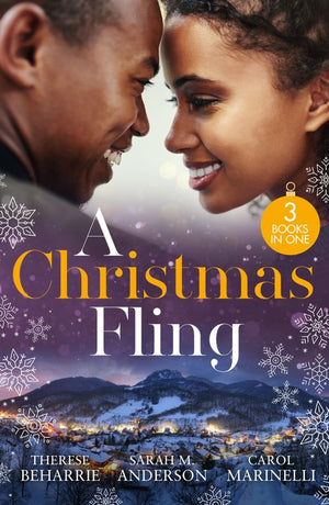 A Christmas Fling: Her Festive Flirtation / Little Secrets: Claiming His Pregnant Bride / Playboy on Her Christmas List (9780008936501)