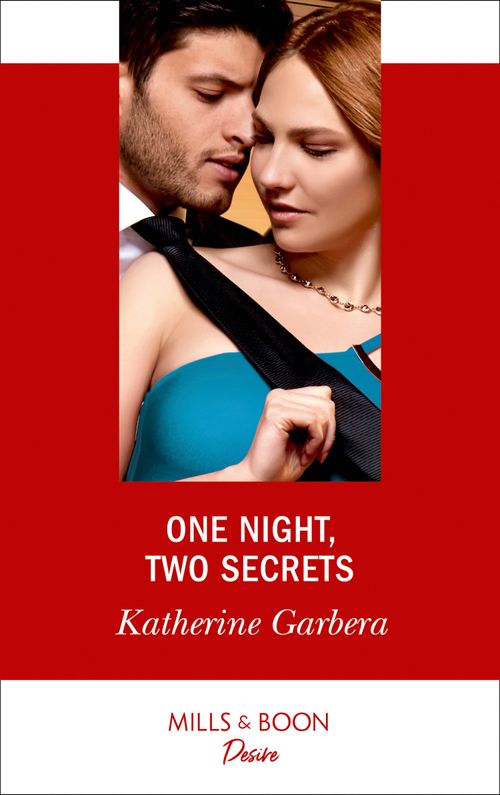 One Night - One Night, Two Secrets (Mills &amp; Boon Desire) (One Night, Book 2)