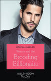 Beauty And The Brooding Billionaire (Mills & Boon True Love) (South Shore Billionaires, Book 2) (9780008903213)