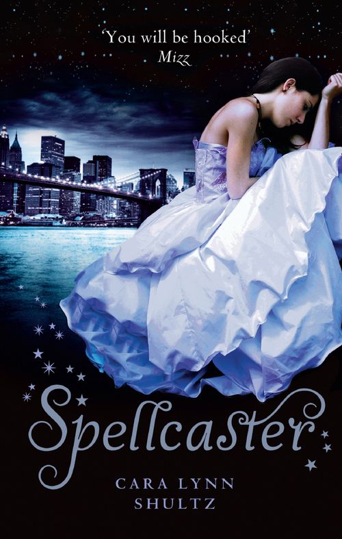 Spellcaster (A Spellbound Story, Book 2): First edition (9781408957455)