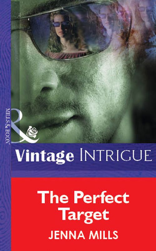 The Perfect Target (Mills & Boon Vintage Intrigue): First edition (9781472078292)