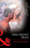 One-Night Man (Mills & Boon Blaze): First edition (9781472029089)