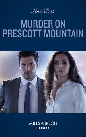 Murder On Prescott Mountain (A Tennessee Cold Case Story, Book 1) (Mills & Boon Heroes) (9780008921804)