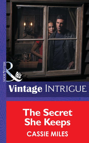 The Secret She Keeps (Top Secret Babies, Book 6) (Mills & Boon Intrigue): First edition (9781472034892)