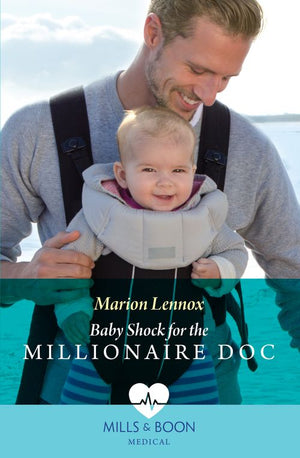 Baby Shock For The Millionaire Doc (Mills & Boon Medical) (9780008927318)