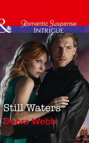 Still Waters (Mills & Boon Intrigue) (Faces of Evil, Book 2) (9781474039857)