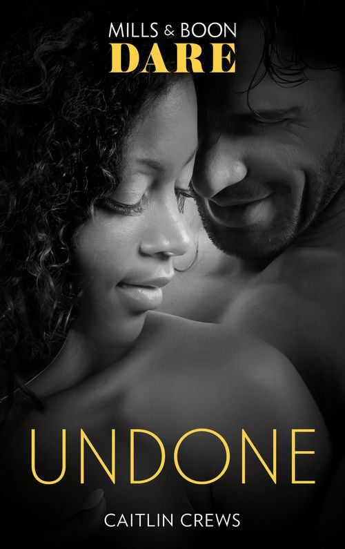 Undone (Hotel Temptation, Book 2) (Mills & Boon Dare) (9781474071482)
