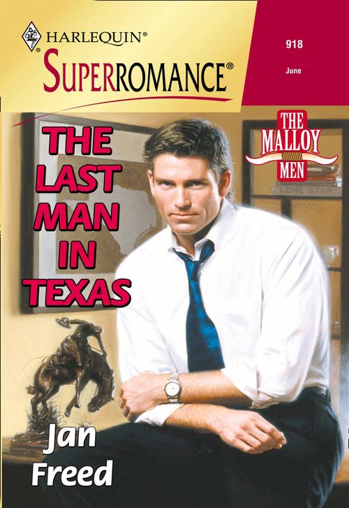 The Last Man In Texas (Mills & Boon Vintage Superromance): First edition (9781474019521)