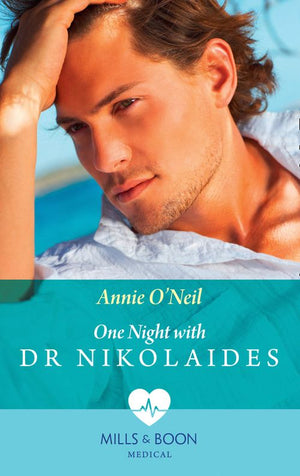 One Night With Dr Nikolaides (Hot Greek Docs, Book 1) (Mills & Boon Medical) (9781474075138)