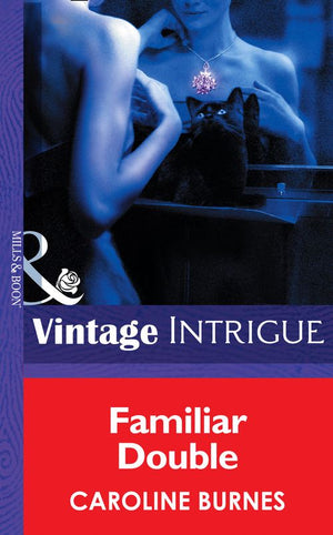 Familiar Double (Fear Familiar, Book 18) (Mills & Boon Intrigue): First edition (9781472033499)