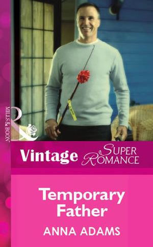 Temporary Father (Mills & Boon Vintage Superromance): First edition (9781472078964)