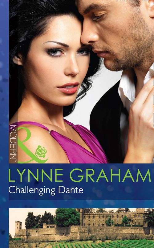 Challenging Dante (A Bride for a Billionaire, Book 0) (Mills & Boon Modern): First edition (9781472002372)