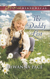 The Daddy List (Mills & Boon Love Inspired Historical): First edition (9781474028806)