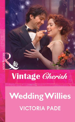 Wedding Willies (Mills & Boon Vintage Cherish): First edition (9781472082404)