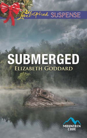 Submerged (Mountain Cove, Book 4) (Mills & Boon Love Inspired Suspense) (9781474038249)