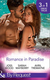 Romance In Paradise: Flirting with the Forbidden / Hot Island Nights / From Fling to Forever (Mills & Boon By Request) (9781474062787)