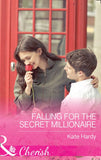 Falling For The Secret Millionaire (Mills & Boon Cherish) (9781474041447)