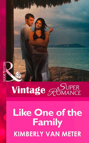 Like One of the Family (Family in Paradise, Book 1) (Mills & Boon Vintage Superromance): First edition (9781472027344)