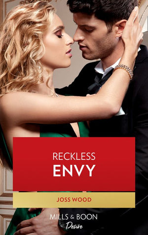 Reckless Envy (Dynasties: Seven Sins, Book 5) (Mills & Boon Desire) (9780008904562)