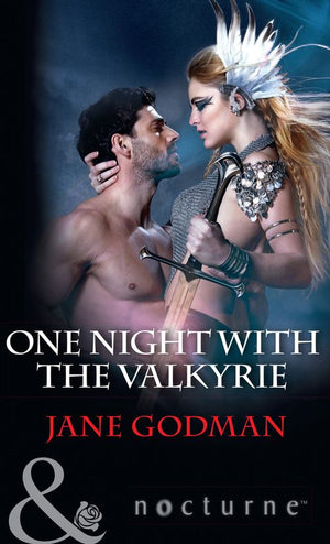 One Night With The Valkyrie (Mills & Boon Nocturne) (9781474063517)