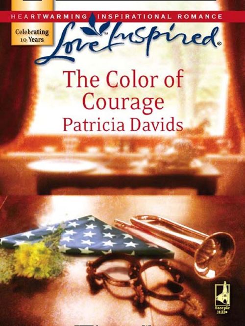 The Color Of Courage (Mills & Boon Love Inspired): First edition (9781408963043)
