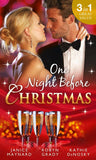 One Night Before Christmas: A Billionaire for Christmas / One Night, Second Chance / It Happened One Night (9781474057776)