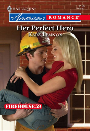 Her Perfect Hero (Mills & Boon American Romance): First edition (9781474020558)