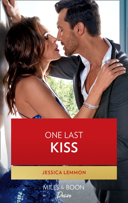 One Last Kiss (Mills & Boon Desire) (Kiss and Tell, Book 3) (9780008904463)