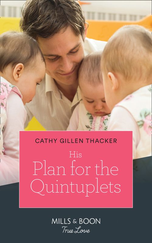 His Plan For The Quintuplets (Mills & Boon True Love) (Lockharts Lost & Found, Book 1) (9780008903640)