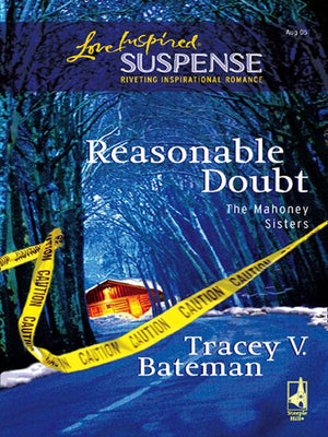 Reasonable Doubt (The Mahoney Sisters, Book 1) (Mills & Boon Love Inspired): First edition (9781408966181)