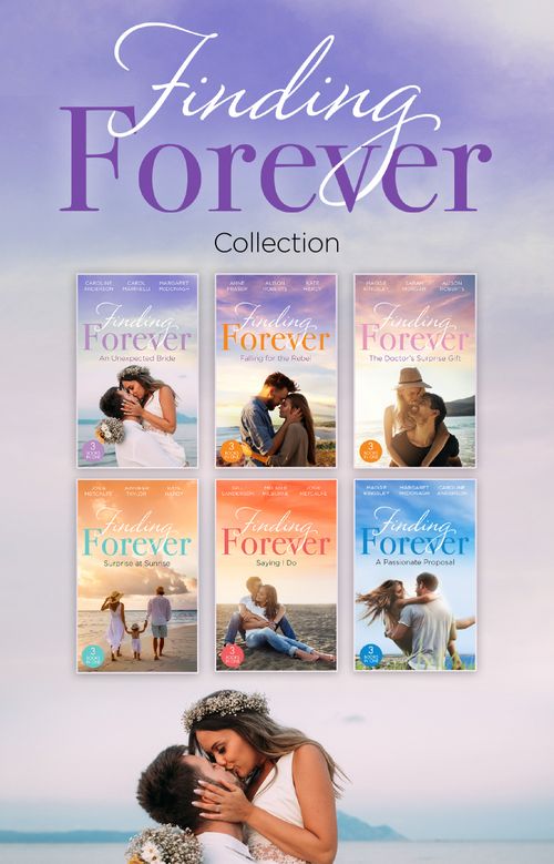 The Finding Forever Collection (Mills & Boon Collections) by Caroline Anderson, Carol Marinelli, Margaret McDonagh, Anne Fraser, Alison Roberts, Kate Hardy, Maggie Kingsley, Sarah Morgan, Josie Metcalfe, Jennifer Taylor et al (9780263304763)