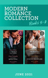 Modern Romance June 2021 Books 5-8: The Greek's Hidden Vows / My Forbidden Royal Fling / The Innocent Carrying His Legacy / Invitation from the Venetian Billionaire (Mills & Boon Collections) (9780263300482)
