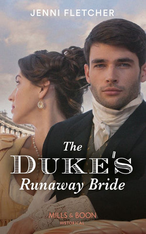 The Duke's Runaway Bride (Regency Belles of Bath, Book 3) (Mills & Boon Historical) (9780008909741)