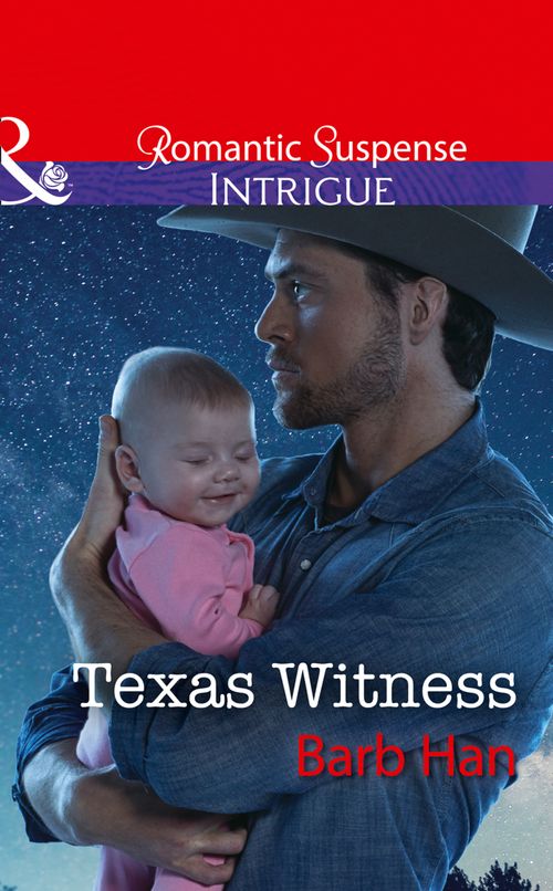 Texas Witness (Cattlemen Crime Club, Book 5) (Mills & Boon Intrigue) (9781474062176)