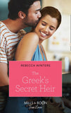 The Greek's Secret Heir (Secrets of a Billionaire, Book 1) (Mills & Boon True Love) (9780008909901)