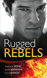 Real Men: Rugged Rebels: Watch and Learn / Under His Skin / Her Perfect Hero: First edition (9781408929049)