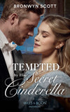 Tempted By His Secret Cinderella (Allied at the Altar, Book 3) (Mills & Boon Historical) (9781474089081)