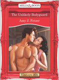 The Unlikely Bodyguard (Mills & Boon Vintage Desire): First edition (9781408990896)