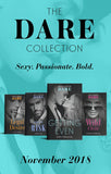 The Dare Collection November 2018: Worth the Risk (The Mortimers: Wealthy & Wicked) / Legal Desire / Wild Child / Getting Even (9781474086714)