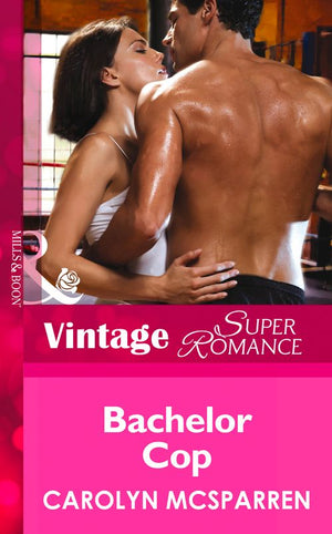 Bachelor Cop (Count on a Cop, Book 44) (Mills & Boon Vintage Superromance): First edition (9781472026927)