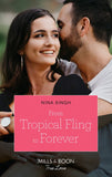 From Tropical Fling To Forever (Mills & Boon True Love) (How to Make a Wedding, Book 2) (9780008910181)
