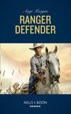 Ranger Defender (The Coltons of Red Ridge, Book 2) (Mills & Boon Heroes) (9781474078573)