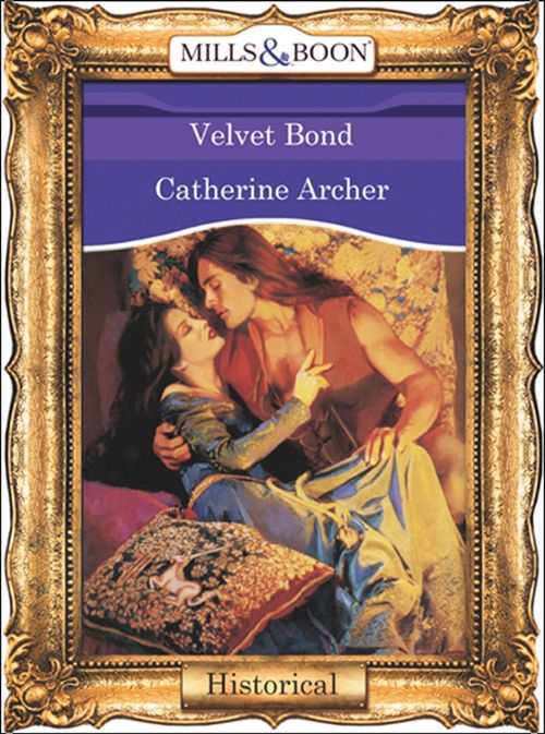 Velvet Bond (Mills & Boon Vintage 90s Modern): First edition (9781408987940)
